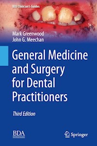 General Medicine and Surgery for Dental Practitioners - Mark Greenwood - E-Book