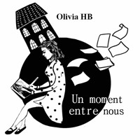 Un moment entre nous - Olivia HB - E-Book