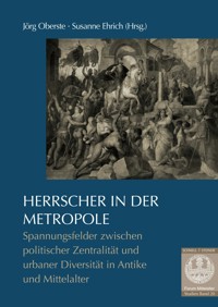 Herrscher in der Metropole -  - E-Book