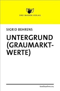 Untergrund (Graumarktwerte) - Sigrid Behrens - E-Book