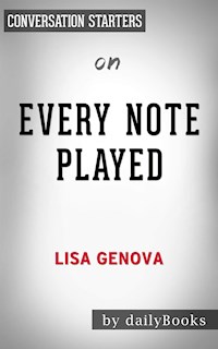 Every Note Played: by Lisa Genova | Conversation Starters - dailyBooks - E-Book