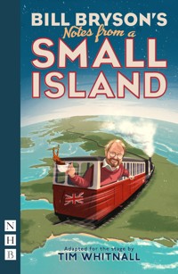 Notes from a Small Island - Bill Bryson - E-Book