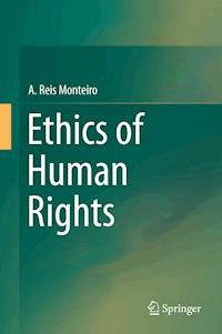 Ethics of Human Rights - A. Reis Monteiro - E-Book