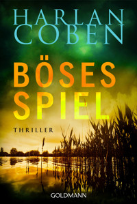 Böses Spiel - Myron Bolitar ermittelt - Harlan Coben - E-Book