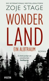 Wonderland - Ein Albtraum - Zoje Stage - E-Book