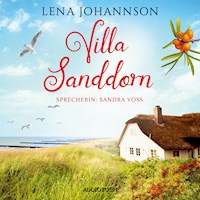 Villa Sanddorn (ungekürzt) - Lena Johannson - Hörbuch