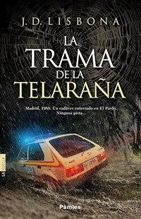 La trama de la telaraña - J. D. Lisbona - E-Book