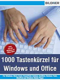 1000 Tastenkürzel für Windows und Office - Marion Fischl - E-Book