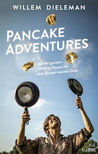 Pancake Adventures - Willem Dieleman - E-Book