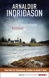 Engelsstimme/Kältezone - Arnaldur Indriðason - E-Book