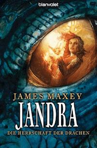 Jandra - James Maxey - E-Book