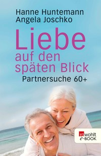 Liebe auf den späten Blick - Hanne Huntemann - E-Book