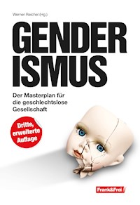 Genderismus - Birgit Kelle - E-Book