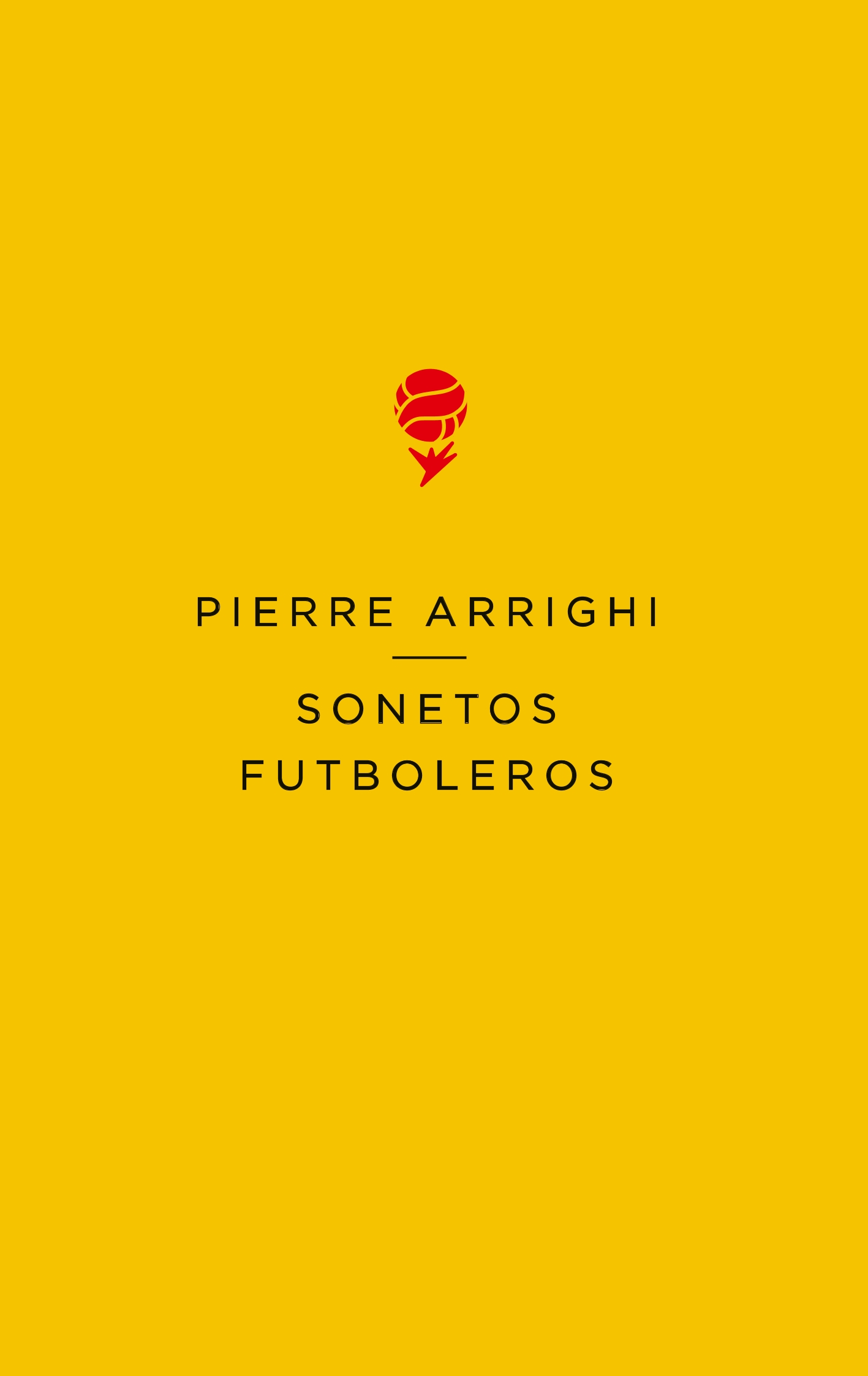 Sonetos futboleros - Pierre Arrighi - E-Book