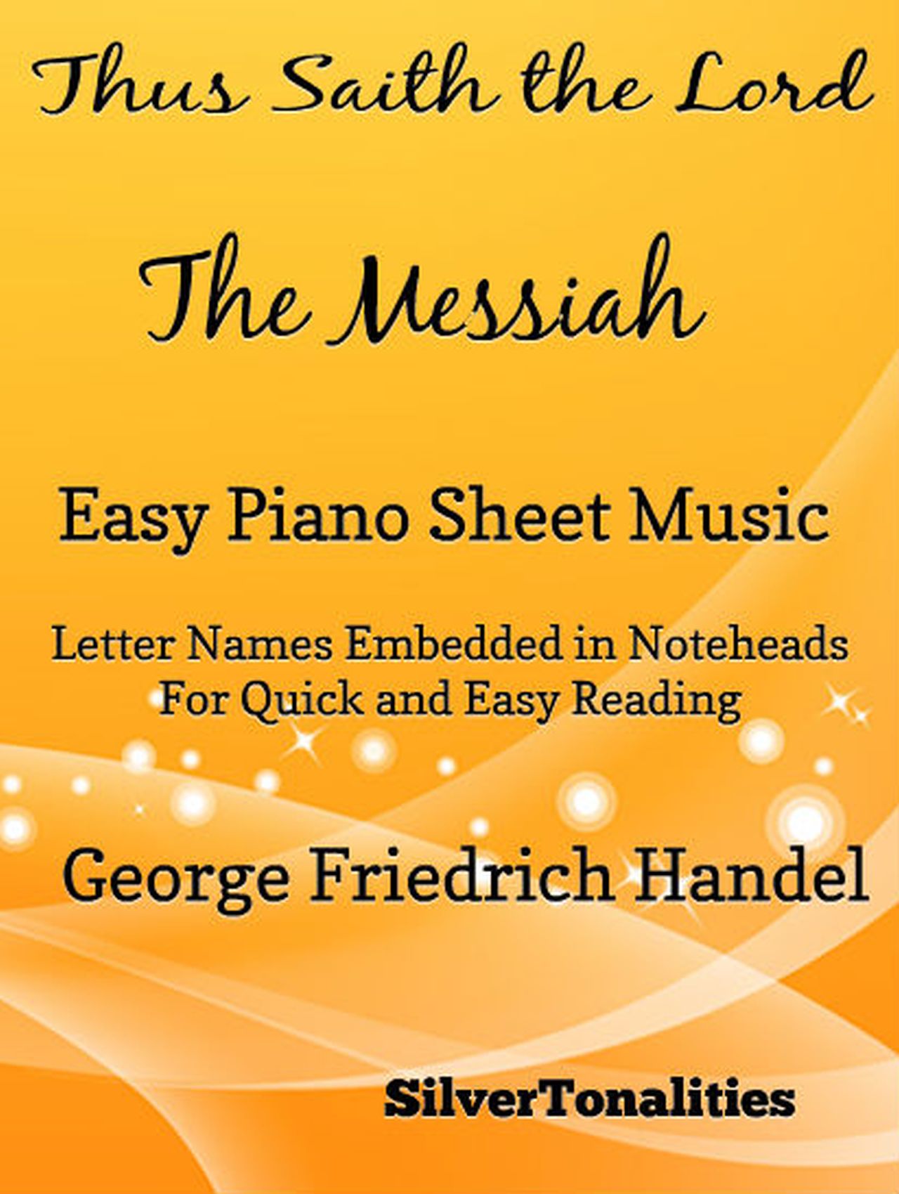 Thus Saith the Lord the Messiah Easy Piano Sheet Music - SilverTonalities - E-Book