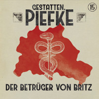 Gestatten, Piefke, Folge 15: Der Betrüger von Britz (ungekürzt) - Silke Walter - Hörbuch