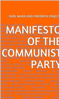 Manifesto Of The Communist Party - Engels Friedrich - E-Book