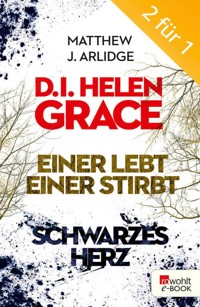 D.I. Grace: Einer lebt, einer stirbt / Schwarzes Herz - Matthew J. Arlidge - E-Book