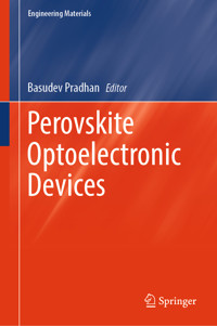 Perovskite Optoelectronic Devices -  - E-Book