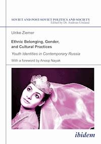 Ethnic Belonging, Gender, and Cultural Practices - Ulrike Ziemer - E-Book