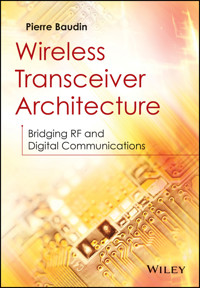 Wireless Transceiver Architecture - Pierre Baudin - E-Book
