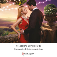 Enamorado de la joven misteriosa - Sharon Kendrick - Hörbuch