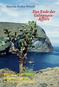Das Ende der Galápagos-Affäre - Marcus Fedor Straub - E-Book