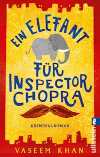 Ein Elefant für Inspector Chopra - Vaseem Khan - E-Book