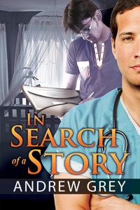 In Search of a Story - Andrew Grey - E-Book