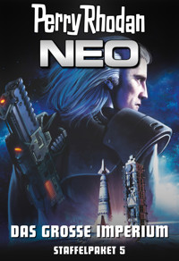 Perry Rhodan Neo Paket 5: Das große Imperium - Christian Montillon - E-Book