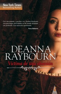 Víctima de una obsesión - Deanna Raybourn - E-Book