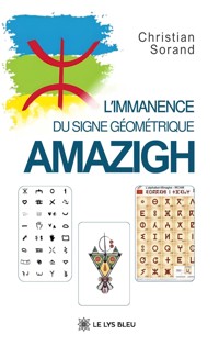 L’immanence du signe géométrique : Amazigh - Christian Sorand - E-Book