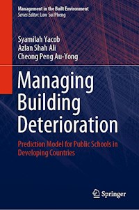 Managing Building Deterioration - Syamilah Yacob - E-Book