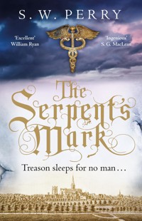 The Serpent's Mark - S. W. Perry - E-Book