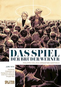 Das Spiel der Brüder Werner - Philippe Collin - E-Book