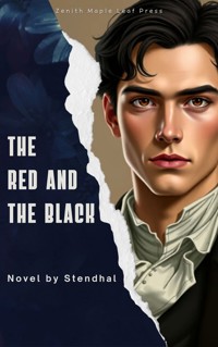 The Red and the Black - - Stendhal - E-Book