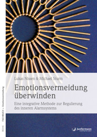 Emotionsvermeidung überwinden - Lukas Nissen - E-Book