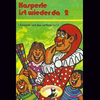 Kasperle ist wieder da, Folge 2: Kasperle und das verflixte Einmaleins - Gerd von Haßler - Hörbuch