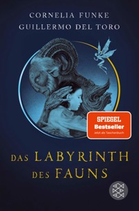 Das Labyrinth des Fauns - Cornelia Funke - E-Book