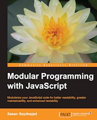 Modular Programming with JavaScript - Sasan Seydnejad - E-Book