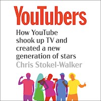 YouTubers - Chris Stokel-Walker - Hörbuch