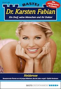 Dr. Karsten Fabian - Folge 188 - Sybille Nordmann - E-Book