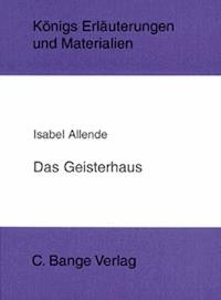 Das Geisterhaus. Textanalyse und Interpretation. - Isabel Allende - E-Book