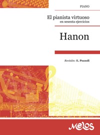 El Pianista Virtuoso - Charles Hanon - E-Book