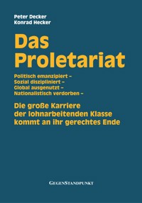 Das Proletariat - Peter Decker - E-Book