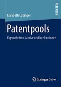 Patentpools - Elisabeth Eppinger - E-Book