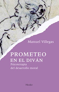 Prometeo en el diván - Manuel Villegas Besora - E-Book
