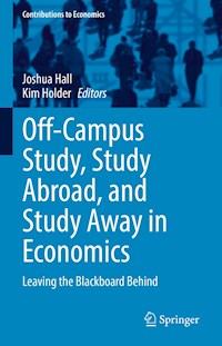 Off-Campus Study, Study Abroad, and Study Away in Economics -  - E-Book