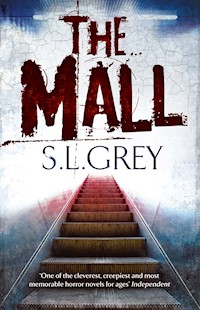 The Mall - S.L. Grey - E-Book
