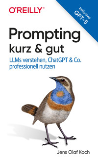 Prompting kurz & gut - Jens Olaf Koch - E-Book